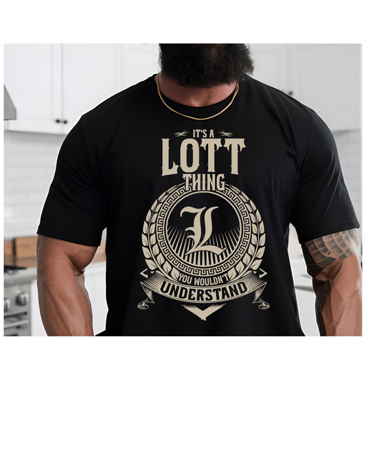 IT'S A LOTT THING YOU WOULDN'T UNDERSTAND
