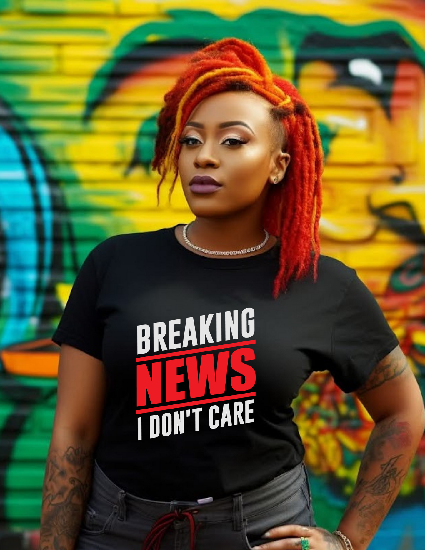 Breaking News: I Don't Care – Funny Sarcastic Graphic Tee