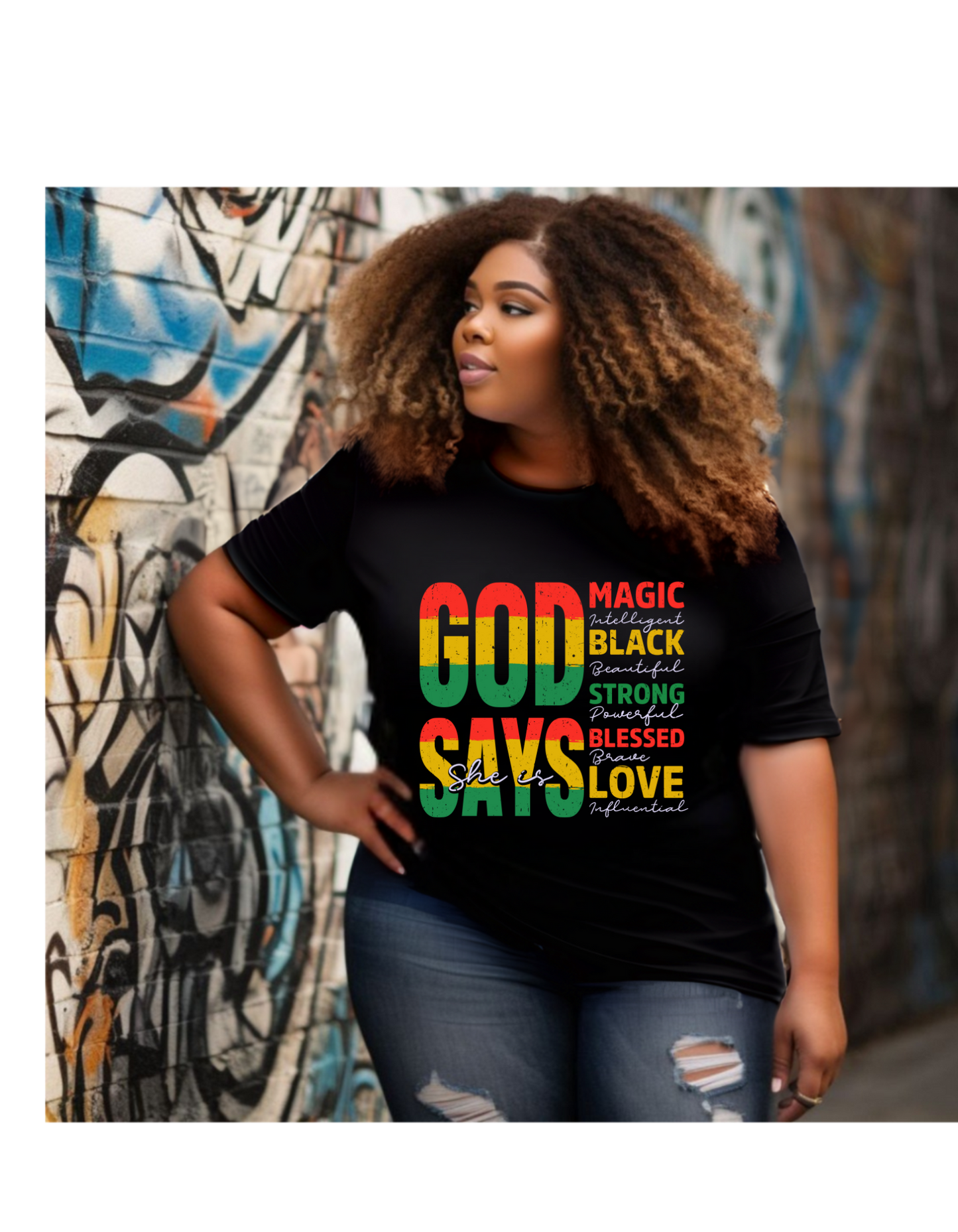 Juneteenth God Say She Is – Empowerment Graphic Tee