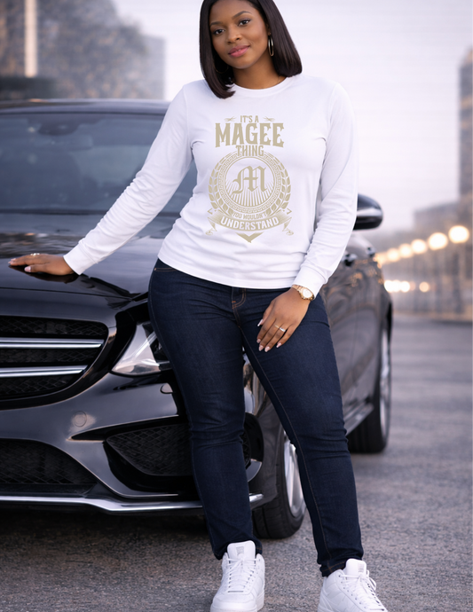 It's a Magee Thing You Wouldn't Understand – Family Name Graphic Tee