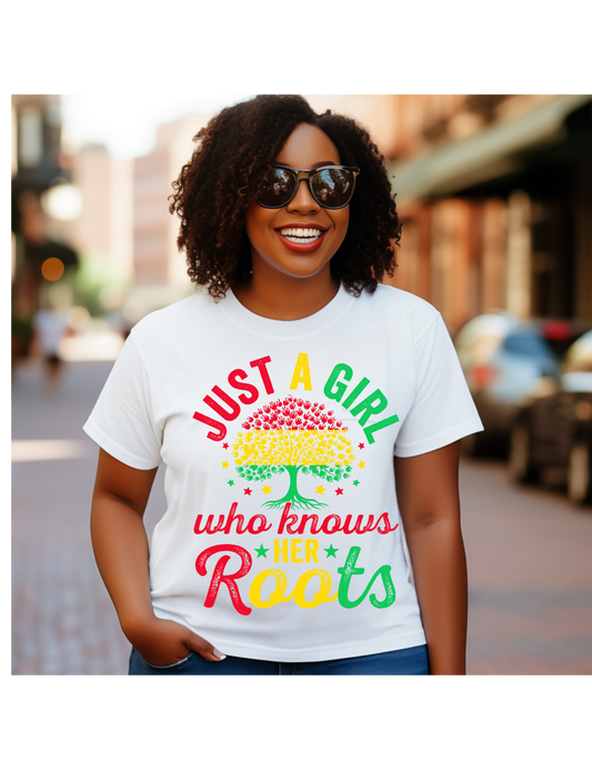 Just a Girl Who Knows Her Roots – Heritage Pride Graphic Tee