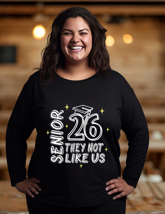 Senior 2026 They Not Like Us Shirt - Class of 2026 Graduation Apparel
