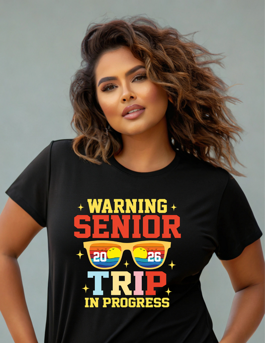 Warning: Senior Trip in Progress – Graduation Trip Graphic Tee